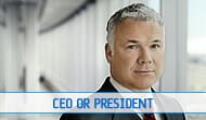 President or CEO